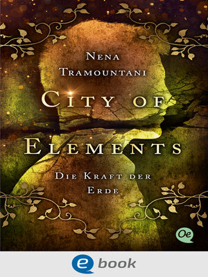 cover image of City of Elements 2. Die Kraft der Erde